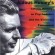 Moksha: Aldous Huxley’s Classic Writings on Psychedelics and the Visionary Experience